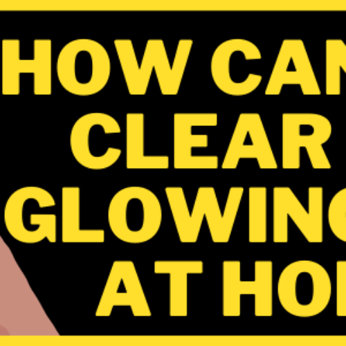 How can I get clear and glowing skin at home?