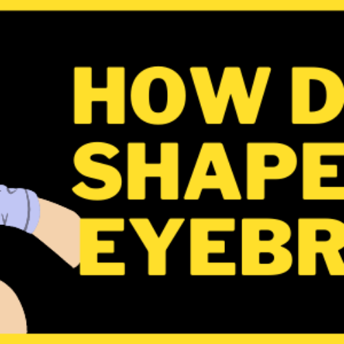 How do you shape your eyebrows?
